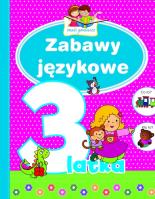 Mali geniusze - Zabawy językowe 3-latka. Autor: Lekan Elżbieta. SmakLiter.pl Okładka książki Mali geniusze - Zabawy językowe 3-latka