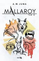 Mallaroy Tom 3. Autor: Juna A.M.. SmakLiter.pl Okładka książki Mallaroy Tom 3