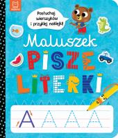 Maluszek pisze literki. Posłuchaj wierszyków i przyklej naklejki. Autor: Podgórska Anna. SmakLiter.pl Okładka książki Maluszek pisze literki. Posłuchaj wierszyków i przyklej naklejki