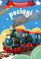 Maluszkowe malowanie. Pociągi. Autor: WYDAWNICTWO SKRZAT. SmakLiter.pl Okładka książki Maluszkowe malowanie. Pociągi