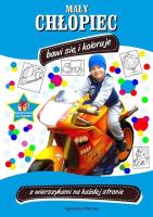 Mały chłopiec bawi się i koloruje. Autor: Wileńska Agnieszka. SmakLiter.pl Okładka książki Mały chłopiec bawi się i koloruje