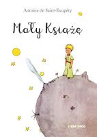 Mały Książę. Autor: Antoine de Saint-Exupry. SmakLiter.pl Okładka książki Mały Książę