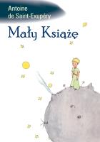 Mały Książę. Autor: Antoine de Saint-Exupery. SmakLiter.pl Okładka książki Mały Książę