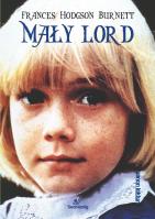 Mały Lord. Autor: Burnett Frances Hodgson. SmakLiter.pl Okładka książki Mały Lord