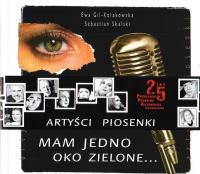 Mam jedno oko zielone.... Autor: Gil-Kołakowska Ewa. SmakLiter.pl Okładka książki Mam jedno oko zielone...