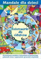 Mandale dla dzieci. Kolorowanki dla chłopców. Autor: Michałowska Tamara, Magdalena Gawrońska. SmakLiter.pl Okładka książki Mandale dla dzieci. Kolorowanki dla chłopców