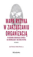 Mapa ryzyka w zarządzaniu organizacją w kierunku organizacji opartej na innowacjach i kulturze ryzyk. Autor: Jacek Woźniak, Wioletta Wereda (red.). SmakLiter.pl Okładka książki Mapa ryzyka w zarządzaniu organizacją w kierunku organizacji opartej na innowacjach i kulturze ryzyk