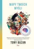 Mapy twoich myśli. Autor: Tony Buzan. SmakLiter.pl Okładka książki Mapy twoich myśli