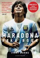 Maradona. Ręka Boga. Autor: Jimmy Burns. SmakLiter.pl Okładka książki Maradona. Ręka Boga