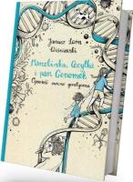 Marcelinka, Cecylka i pan Genomek. Autor: Janusz Leon Wiśniewski. SmakLiter.pl Okładka książki Marcelinka, Cecylka i pan Genomek