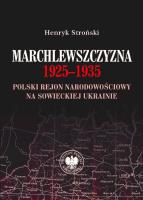 Okładka książki Marchlewszczyzna 1925-1935