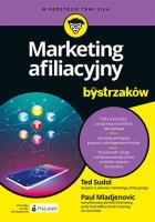 Marketing afiliacyjny dla bystrzaków. Autor: Ted Sudol, Paul Mladjenovic. SmakLiter.pl Okładka książki Marketing afiliacyjny dla bystrzaków