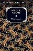 Martwe Dusze. Autor: Mikołaj Gogol. SmakLiter.pl Okładka książki Martwe Dusze