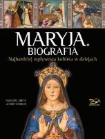 Maryja. Biografia. Autor: Grzegorz Górny. SmakLiter.pl Okładka książki Maryja. Biografia