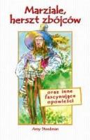 Marziale, herszt zbójców - Amy Steedman WDS. Autor: Steedman Amy. SmakLiter.pl Okładka książki Marziale, herszt zbójców - Amy Steedman WDS