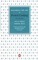 Okładka książki Mastering the Art of French Cooking Volume Two