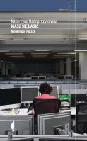 Masz się łasić. Mobbing w Polsce. Autor: Katarzyna Bednarczykówna. SmakLiter.pl Okładka książki Masz się łasić. Mobbing w Polsce