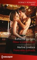 Masz w sobie to coś. Autor: Katherine Garbera  Merline Lovelace. SmakLiter.pl Okładka książki Masz w sobie to coś