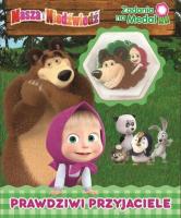 Okładka książki Masza i Niedźwiedź Zadania na medal. Prawdziwi.. - uszkodzone