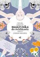 Maszynka do świerkania. Autor: Michał Zabłocki. SmakLiter.pl Okładka książki Maszynka do świerkania
