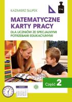 Matematyczne karty pracy cz.2 w.2024. Autor: Kazimierz Słupek. SmakLiter.pl Okładka książki Matematyczne karty pracy cz.2 w.2024