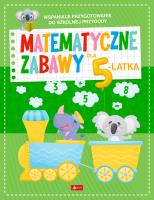 Matematyczne zabawy dla 5-latka. Autor:   Praca zbiorowa. SmakLiter.pl Okładka książki Matematyczne zabawy dla 5-latka