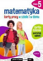 Matematyka. Karty pracy w szkole i w domu. Klasa 5. Autor: Dorota Paś, Bernadetta Połomska. SmakLiter.pl Okładka książki Matematyka. Karty pracy w szkole i w domu. Klasa 5
