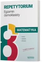Matematyka Repetytorium Wzory, zadania i arkusze. Autor: Konstantynowicz Anna, Pająk Małgorzata. SmakLiter.pl Okładka książki Matematyka Repetytorium Wzory, zadania i arkusze