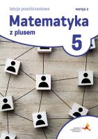 Matematyka SP 5 Lekcje powtórzeniowe w.2022 GWO. Autor: Grochowalska Marzenna. SmakLiter.pl Okładka książki Matematyka SP 5 Lekcje powtórzeniowe w.2022 GWO