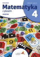 Matematyka z plusem 4 geometria wersja B cz. 2/2 - wyd 2023. Autor: M. Dobrowolska, S. Wojtan, P. Zarzycki. SmakLiter.pl Okładka książki Matematyka z plusem 4 geometria wersja B cz. 2/2 - wyd 2023