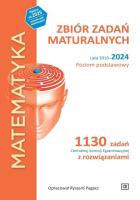 MATEMATYKA Zbiór zadań maturalnych Lata 2010–2024 Poziom podstawowy 1130 zadań Centralnej Komisji Egzaminacyjnej z rozwiązaniami. Autor: Ryszard Pagacz. SmakLiter.pl Okładka książki MATEMATYKA Zbiór zadań maturalnych Lata 2010–2024 Poziom podstawowy 1130 zadań Centralnej Komisji Egzaminacyjnej z rozwiązaniami