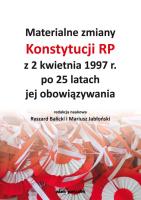 Okładka książki Materialne zmiany Konstytucji RP z 2 kwietnia 1997 r. po 25 latach jej obowiązywania
