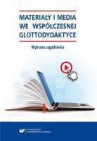 Materiały i media we współczesnej glottodydaktyce. Autor: red. Danuta Gabryś-Barker, Ryszard Kalamarz, Mari. SmakLiter.pl Okładka książki Materiały i media we współczesnej glottodydaktyce