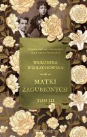 Matki zagubionych DL. Autor: Wierzchowska Weronika. SmakLiter.pl Okładka książki Matki zagubionych DL