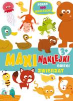Maxinaklejki. Dzieci zwierząt. Autor: Richard Watson, Claire Philip. SmakLiter.pl Okładka książki Maxinaklejki. Dzieci zwierząt