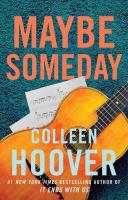 Maybe Someday. Autor: Hoover Colleen. SmakLiter.pl Okładka książki Maybe Someday