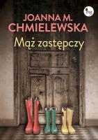 Mąż zastępczy. Autor: Chmielewska Joanna M.. SmakLiter.pl Okładka książki Mąż zastępczy