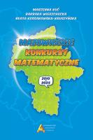 Mazowieckie konkursy matematyczne 2010-2023. Autor: Marzena Kuć, Barbara Wierzchucka, Beata Kossakows. SmakLiter.pl Okładka książki Mazowieckie konkursy matematyczne 2010-2023