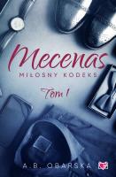 Okładka książki Mecenas. Miłosny kodeks. Tom 1