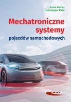 Mechatroniczne systemy pojazdów samochodowych. Autor: Herner Anton, Riehl Hans-Jurgen. SmakLiter.pl Okładka książki Mechatroniczne systemy pojazdów samochodowych