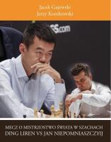 Mecz o mistrzostwo świata w szachach. Autor: Gajewski Jacek, Konikowski Jerzy. SmakLiter.pl Okładka książki Mecz o mistrzostwo świata w szachach