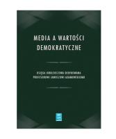 Media a wartości demokratyczne / SBP. Autor:   Praca zbiorowa. SmakLiter.pl Okładka książki Media a wartości demokratyczne / SBP