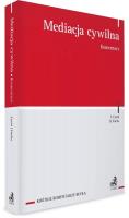 Okładka książki Mediacja cywilna. Komentarz