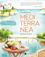 Mediterranea. Kuchnia słońca. Przepisy śródziemnomorskie. Autor: Claudia Roden. SmakLiter.pl Okładka książki Mediterranea. Kuchnia słońca. Przepisy śródziemnomorskie
