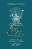 Okładka książki Medycyna informacyjna i energetyczna.