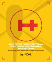 Medycyna przedszpitalna w Lotniczym Pogotowiu Ratunkowym. Autor: Derkowski Tomasz, Kowalski Marcin, Robert Gałązkowski. SmakLiter.pl Okładka książki Medycyna przedszpitalna w Lotniczym Pogotowiu Ratunkowym