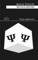 Medytacje kwantowe. Autor: Ignacy Sitnicki. SmakLiter.pl Okładka książki Medytacje kwantowe