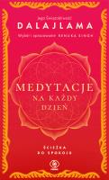 Medytacje na każdy dzień. Ścieżka do spokoju. Autor: Jego Świątobliwość Dalajlama. SmakLiter.pl Okładka książki Medytacje na każdy dzień. Ścieżka do spokoju