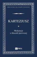 Medytacje o filozofii pierwszej. Autor: Kartezjusz. SmakLiter.pl Okładka książki Medytacje o filozofii pierwszej
