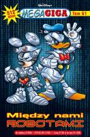 MegaGiga 3/2023 Między nami robotami. Autor:   Praca zbiorowa. SmakLiter.pl Okładka książki MegaGiga 3/2023 Między nami robotami